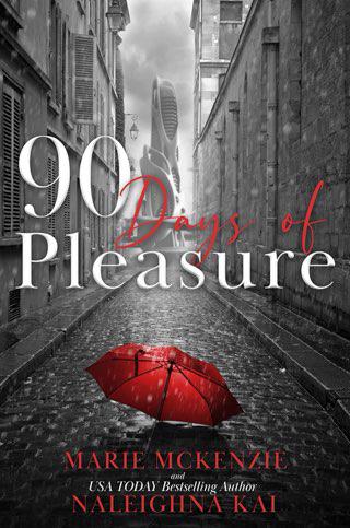 This image is the cover for the book 90 Days of Pleasure, Days of Pleasure Series