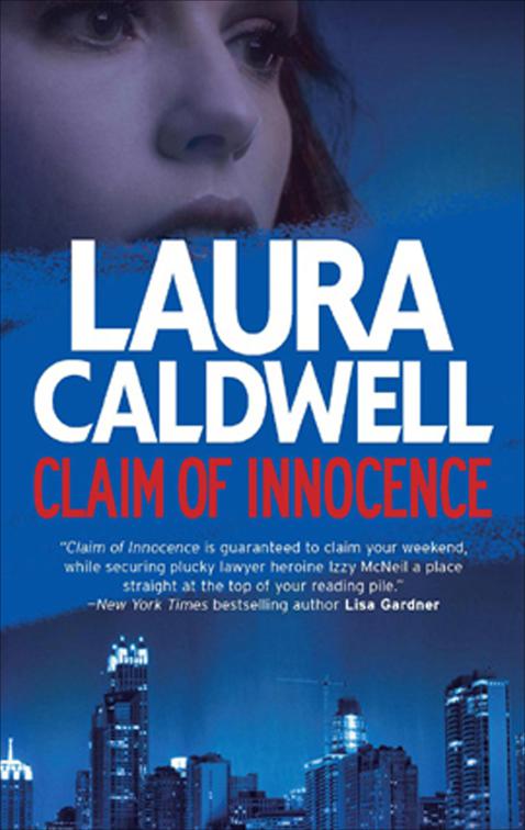 Claim of Innocence, The Izzy McNeil Novels