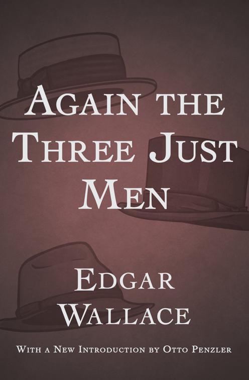 Again the Three Just Men, The Four Just Men