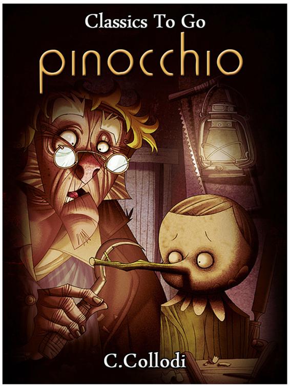 Pinocchio - The Tale of a Puppet, Classics To Go