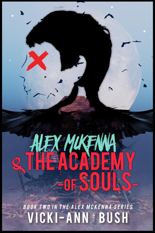 Alex McKenna and the Academy of Souls, Alex McKenna