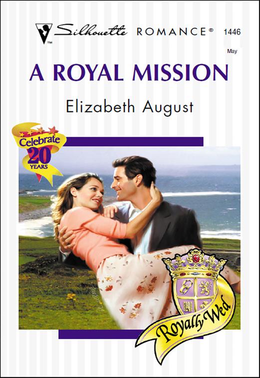 Royal Mission, Royally Wed