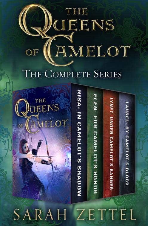 Queens of Camelot, The Queens of Camelot