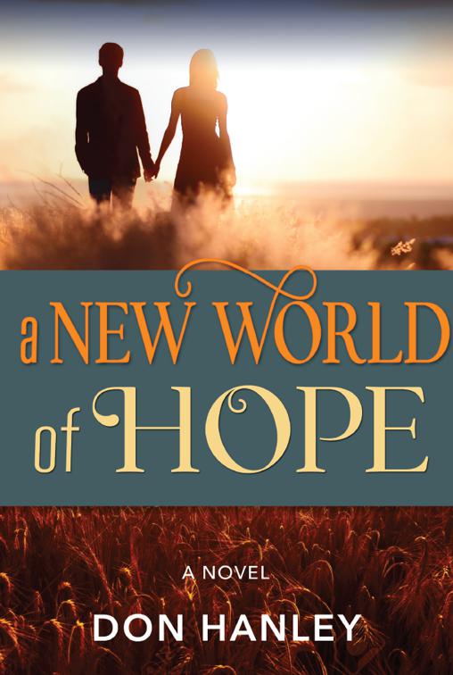 This image is the cover for the book A New World of Hope