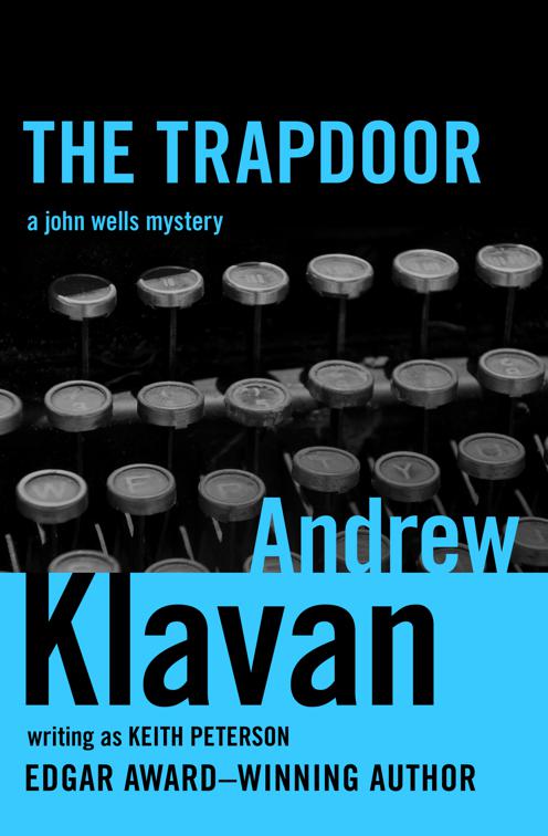 Trapdoor, The John Wells Mysteries