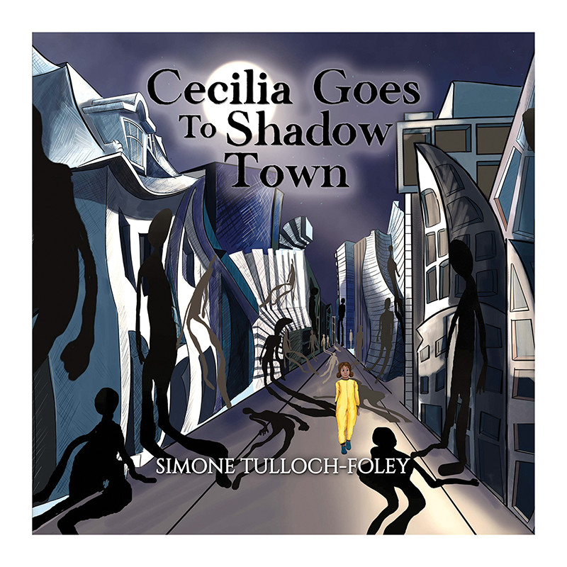 This image is the cover for the book Cecilia Goes to Shadow Town