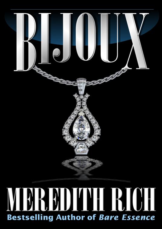 Bijoux, Power and Pleasure