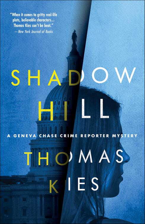 Shadow Hill, Geneva Chase Crime Reporter Mysteries