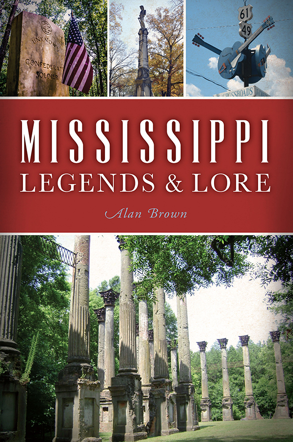 This image is the cover for the book Mississippi Legends & Lore, American Legends