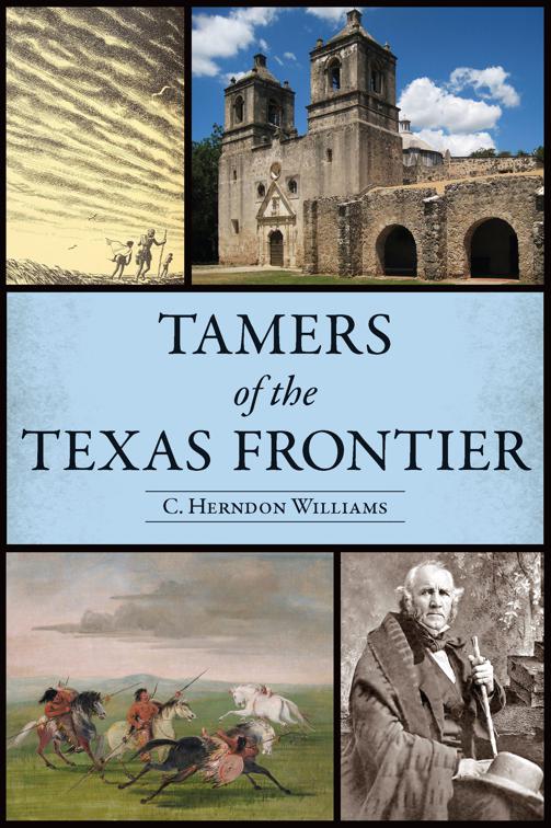 Tamers of the Texas Frontier