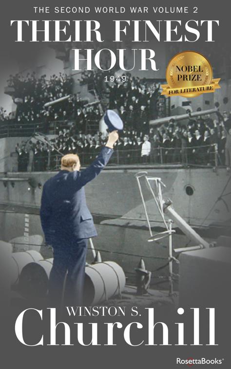 Their Finest Hour, Winston S. Churchill The Second World Wa