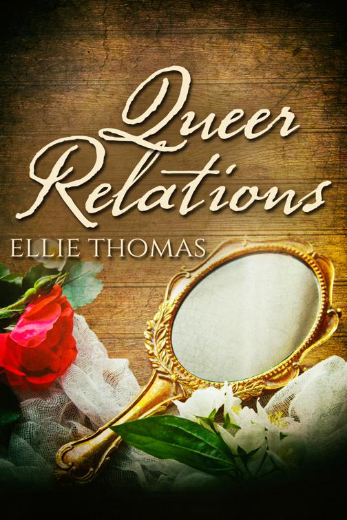 Queer Relations, Twelve Letters