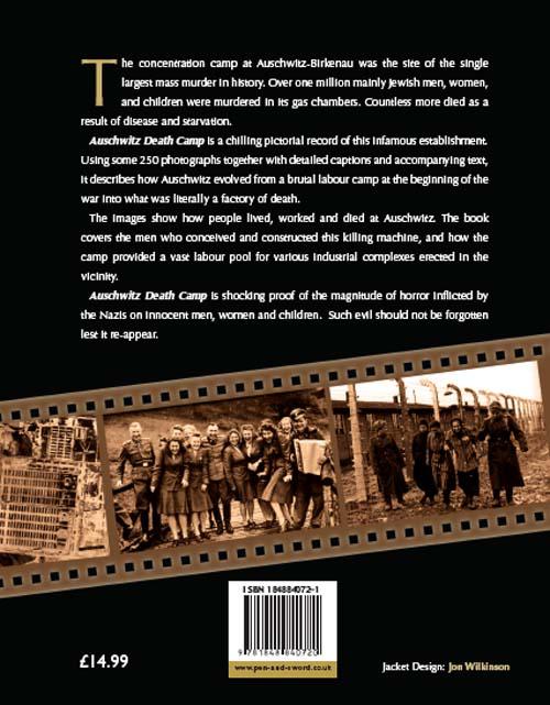 Auschwitz Death Camp, Images of War