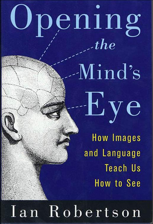 Opening the Mind&#x27;s Eye