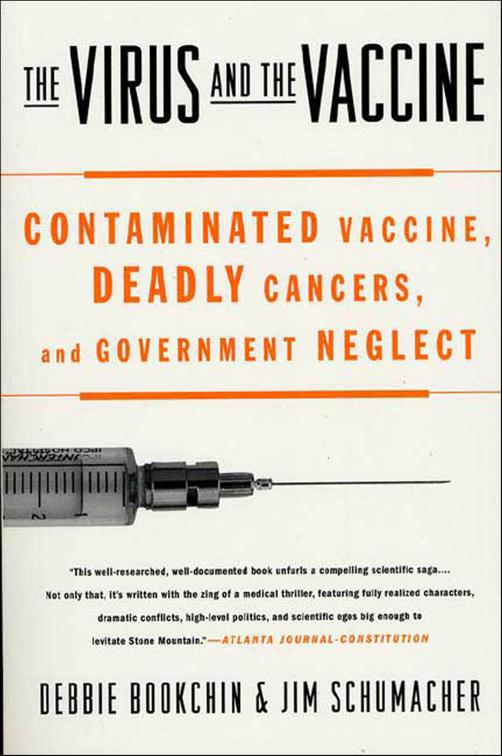 Virus and the Vaccine