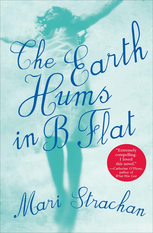 Earth Hums in B Flat