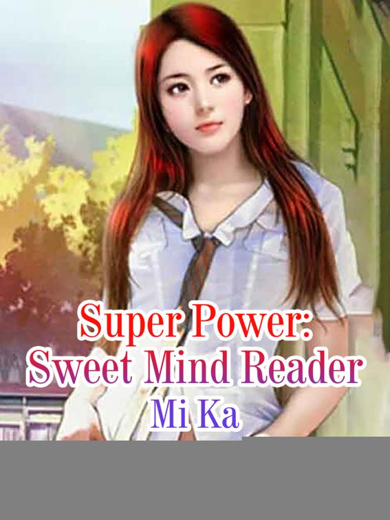 Super Power: Sweet Mind Reader, Volume 1