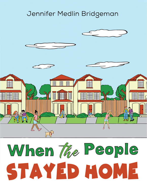 When the People Stayed Home