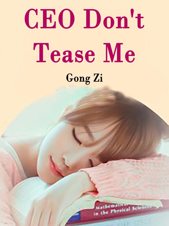 CEO, Don&#x27;t Tease Me, Volume 2