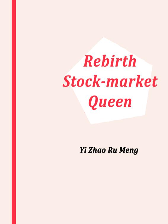 This image is the cover for the book Rebirth: Stock-market Queen, Volume 2