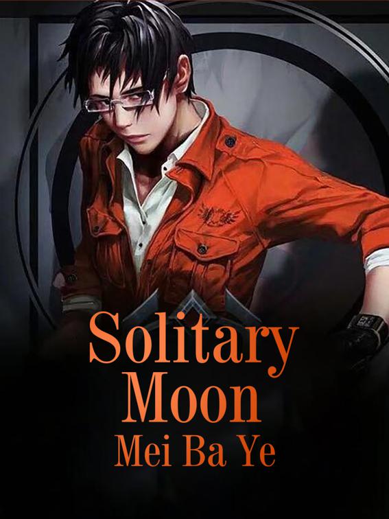 This image is the cover for the book Solitary Moon, Volume 1