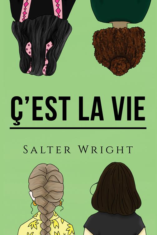 Ç&#x27;est La Vie