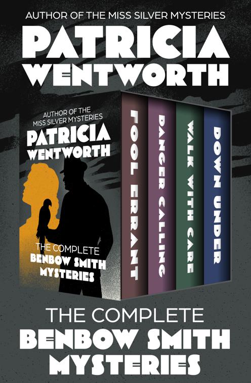 Complete Benbow Smith Mysteries, The Benbow Smith Mysteries