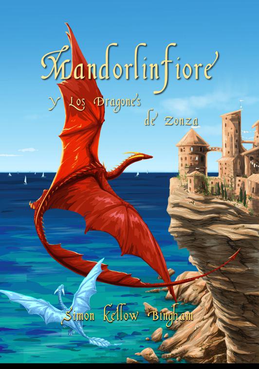Mandorlinfiore  Y Los Dragones de Zonza