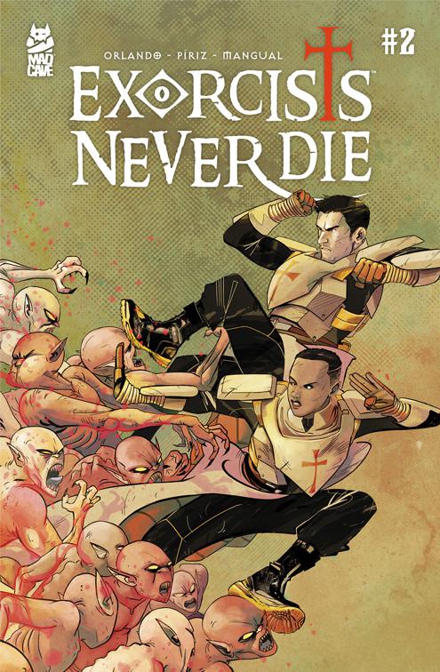 Exorcists Never Die #2, Exorcists Never Die