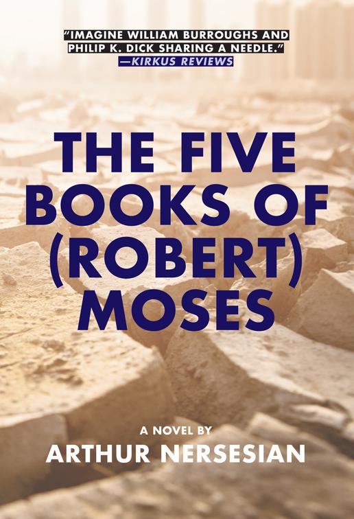 Five Books of (Robert) Moses