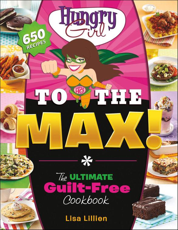Hungry Girl to the Max!