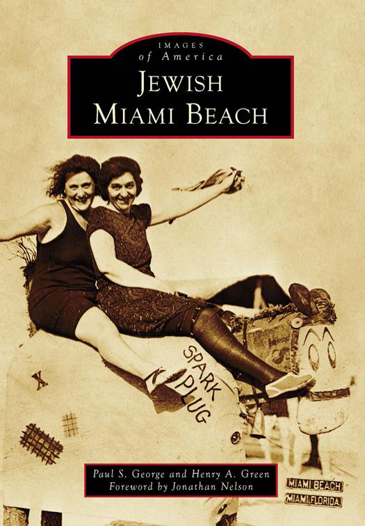 Jewish Miami Beach, Images of America