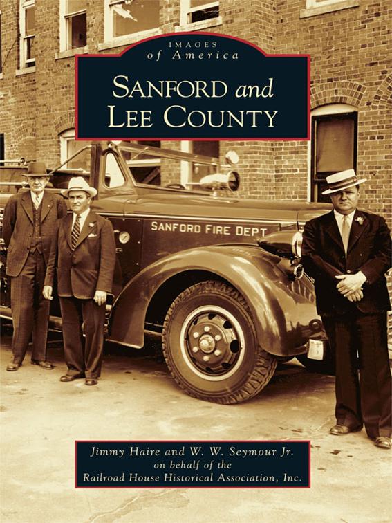 Sanford and Lee County, Images of America