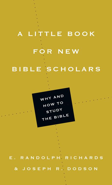 A Little Book for New Bible Scholars, Little Books