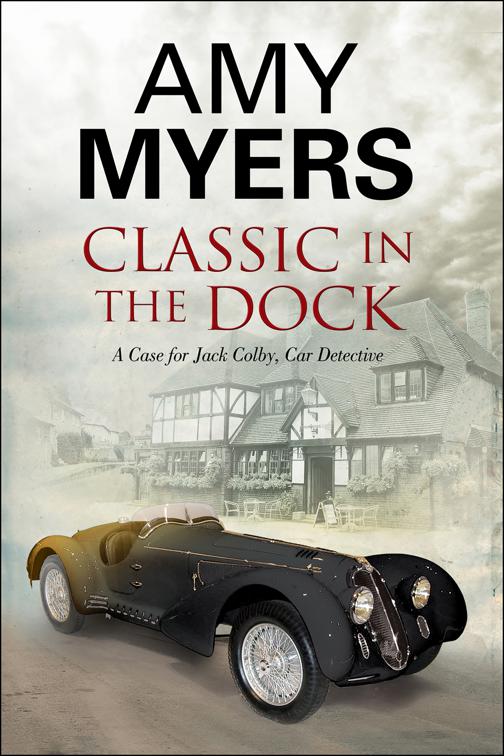 Classic in the Dock, The Jack Colby, Car Detective Mysteries