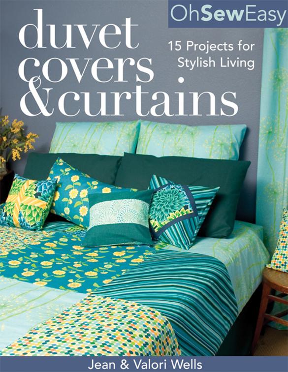 Oh Sew Easy(R) Duvet Covers &amp; Curtains