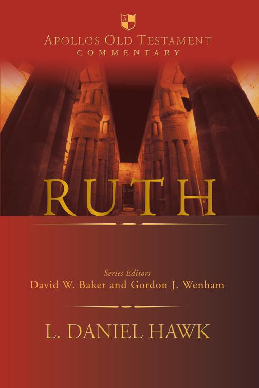 Ruth, Apollos Old Testament Commentary Series