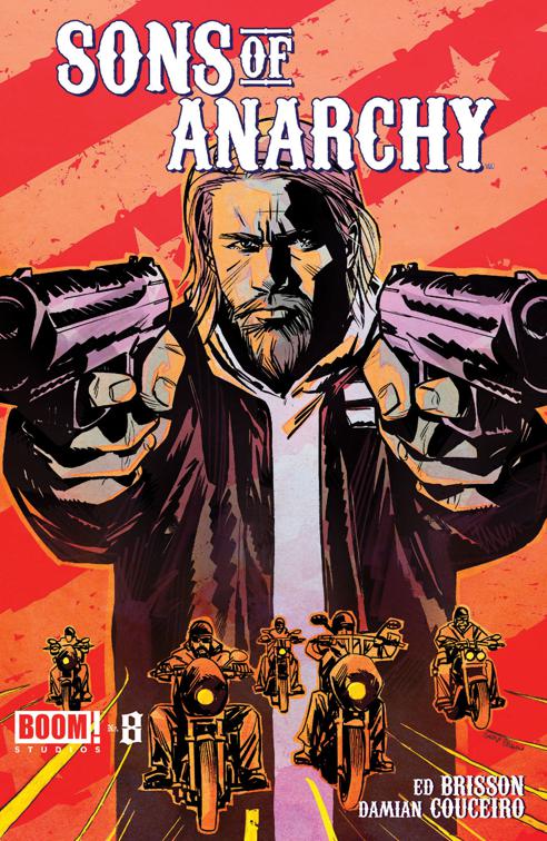 This image is the cover for the book Sons of Anarchy #8, Sons of Anarchy