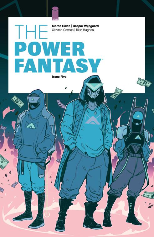 The Power Fantasy #5, The Power Fantasy