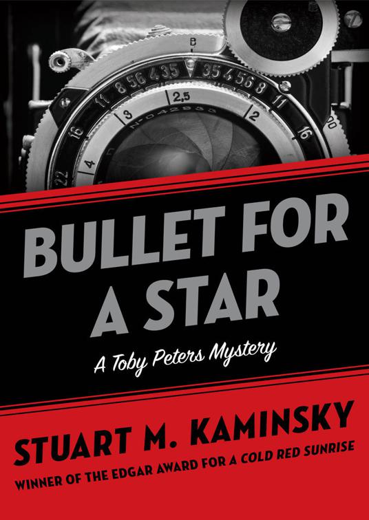 Bullet for a Star, The Toby Peters Mysteries