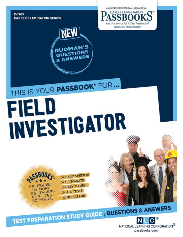 Field Investigator, Career Examination Series