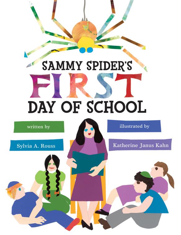 Sammy Spider&#x27;s First Day of School