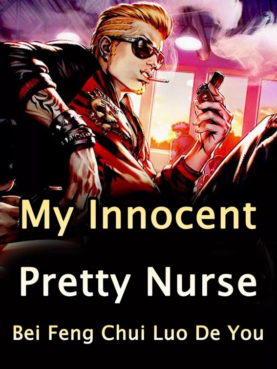 This image is the cover for the book My Innocent Pretty Nurse, Volume 1