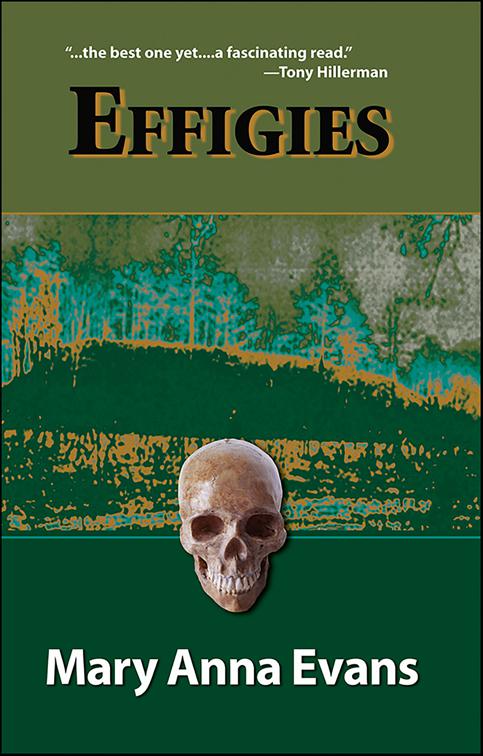 Effigies, Faye Longchamp Archaeological Mysteries