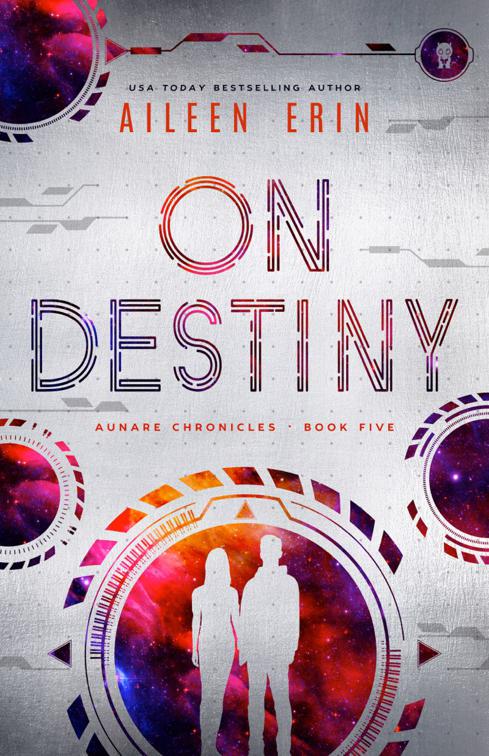 On Destiny, Aunare Chronicles