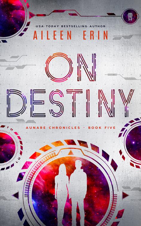 On Destiny, Aunare Chronicles