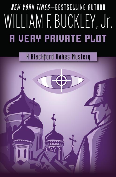 Very Private Plot, The Blackford Oakes Mysteries