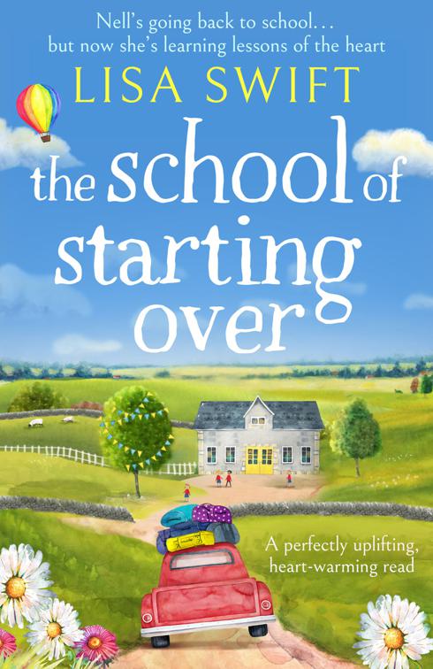 School of Starting Over, A Leyholme Village Story