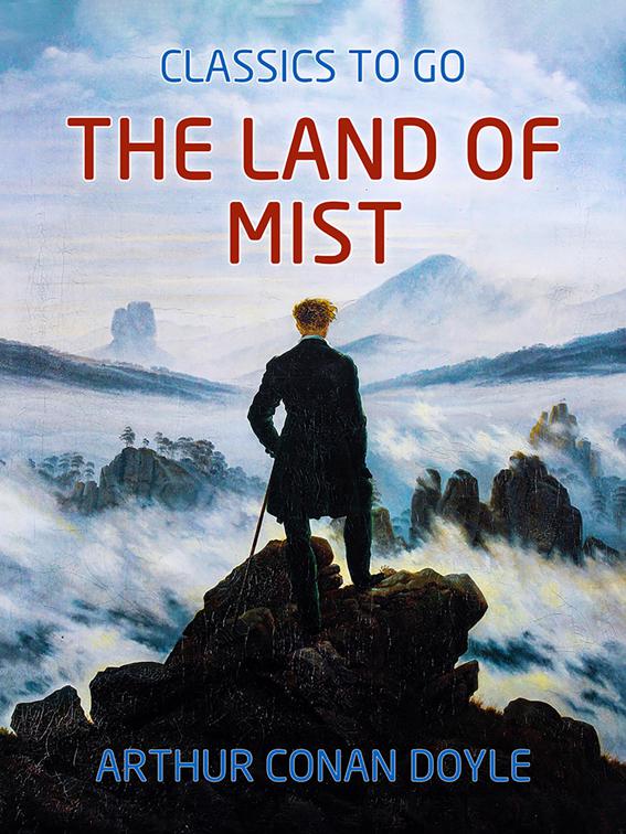 The Land of Mist, Classics To Go
