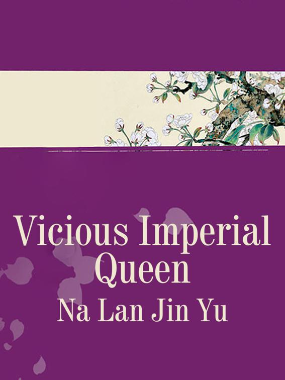 Vicious Imperial Queen, Volume 3